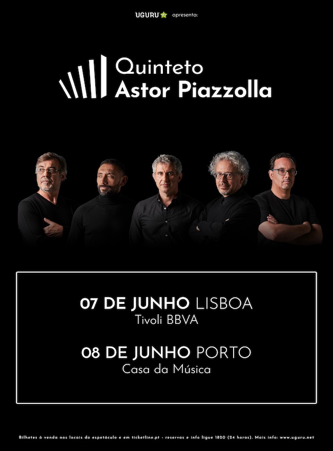 Experience the Legendary Quinteto Astor Piazzolla Live in Portugal: Don't Miss Out!